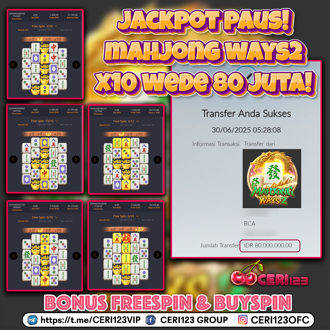 CERI123 JACKPOT SLOT MAHJONG WAYS 2 RP 80.000.000 ID : INS***