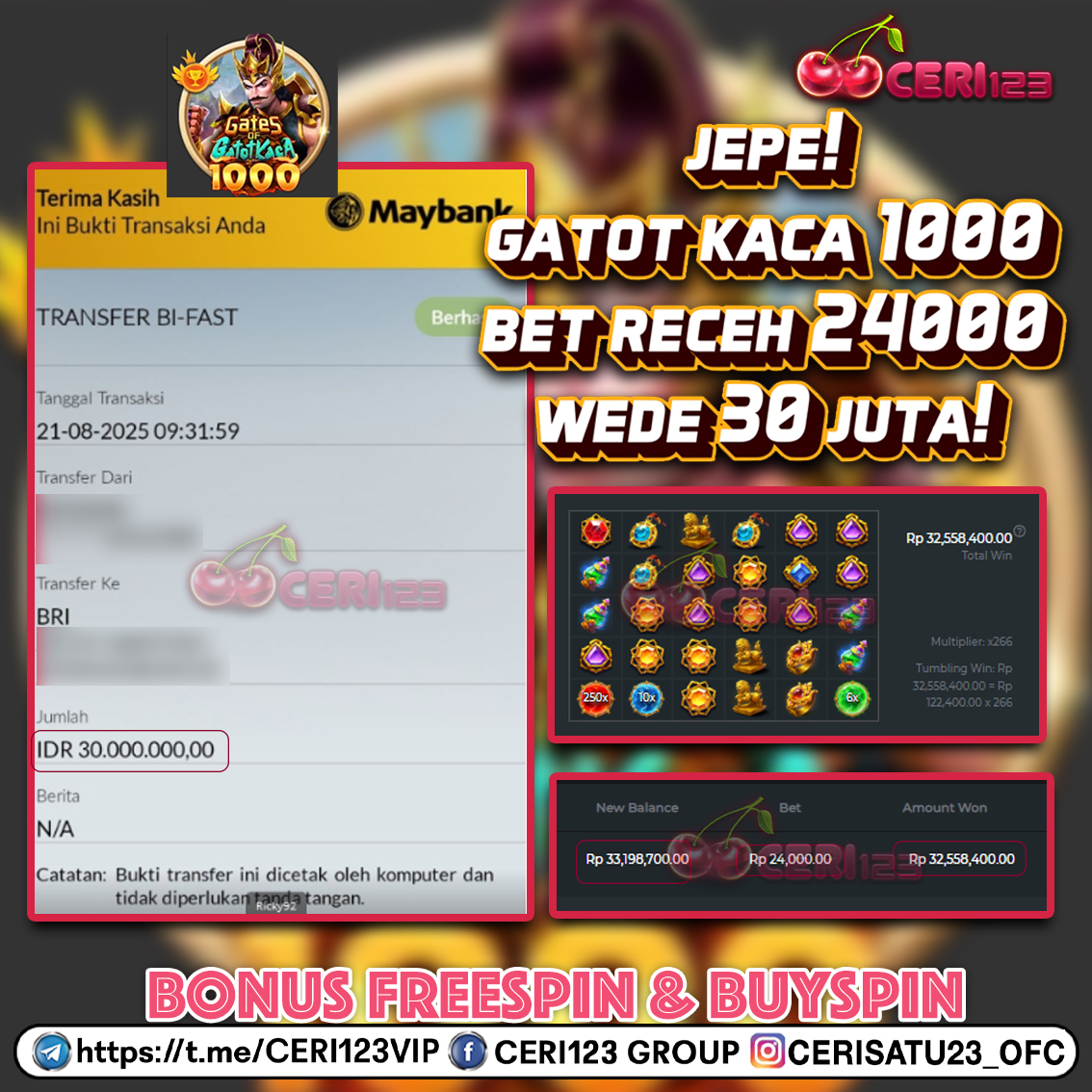 CERI123 JACKPOT  SLOT GATES OF GATOT KACA 1000 RP 30.000.000 ID : CIO***
