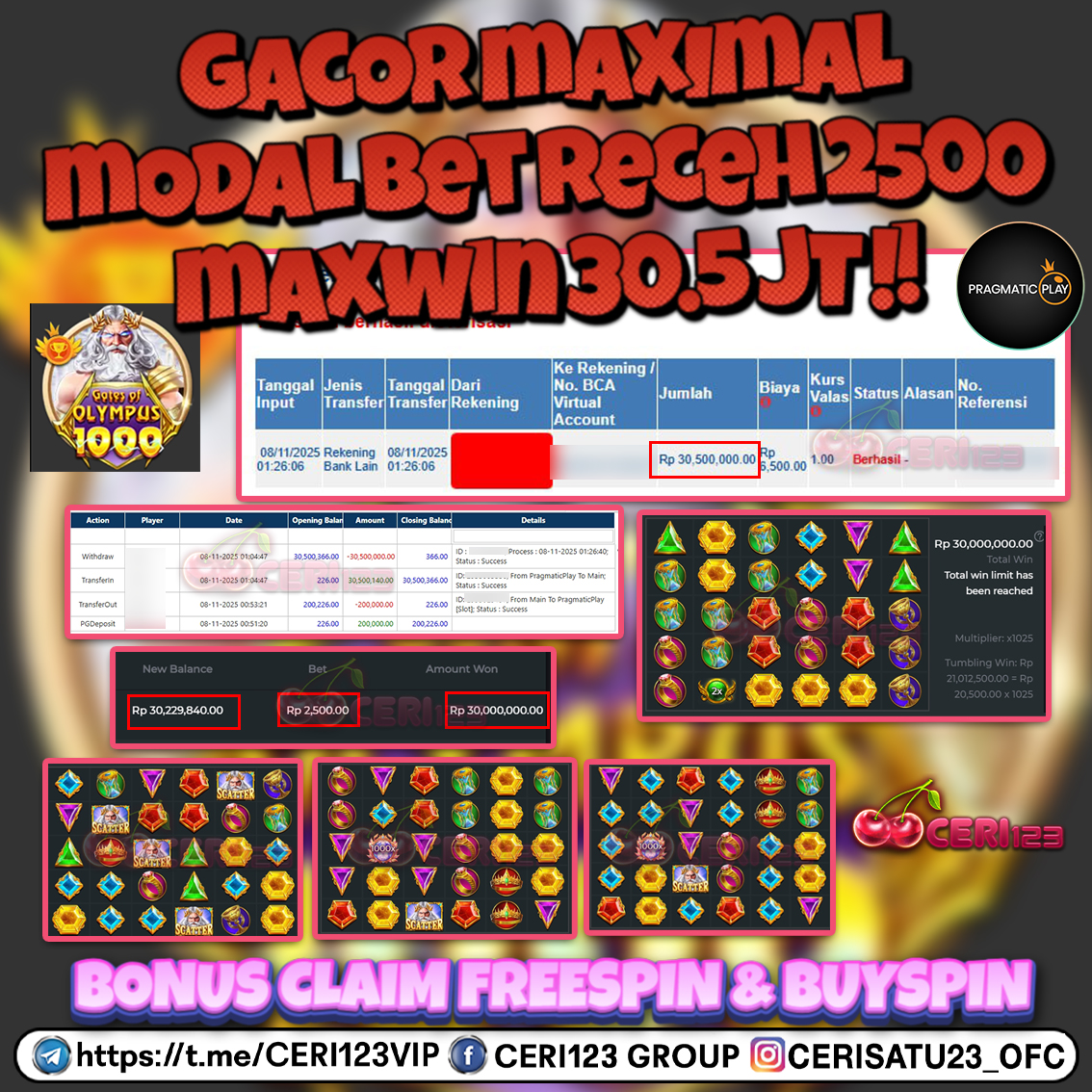 CERI123 JACKPOT SLOT GATES OF OLYMPUS 1000 RP 30.500.000 ID : GOM***
