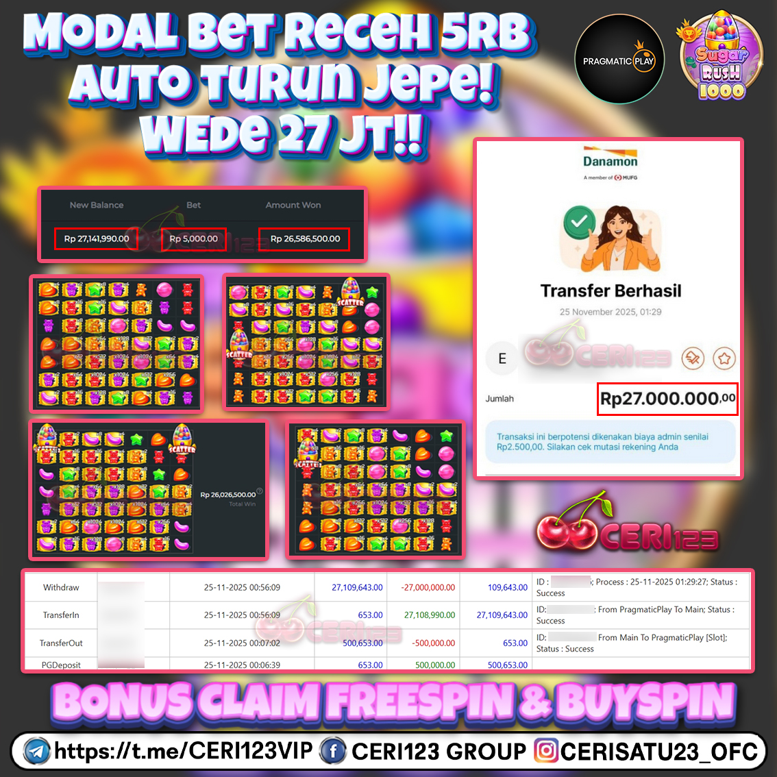 CERI123 JACKPOT SLOT SUGAR RUSH 1000 RP 27.000.000 ID : PRA***
