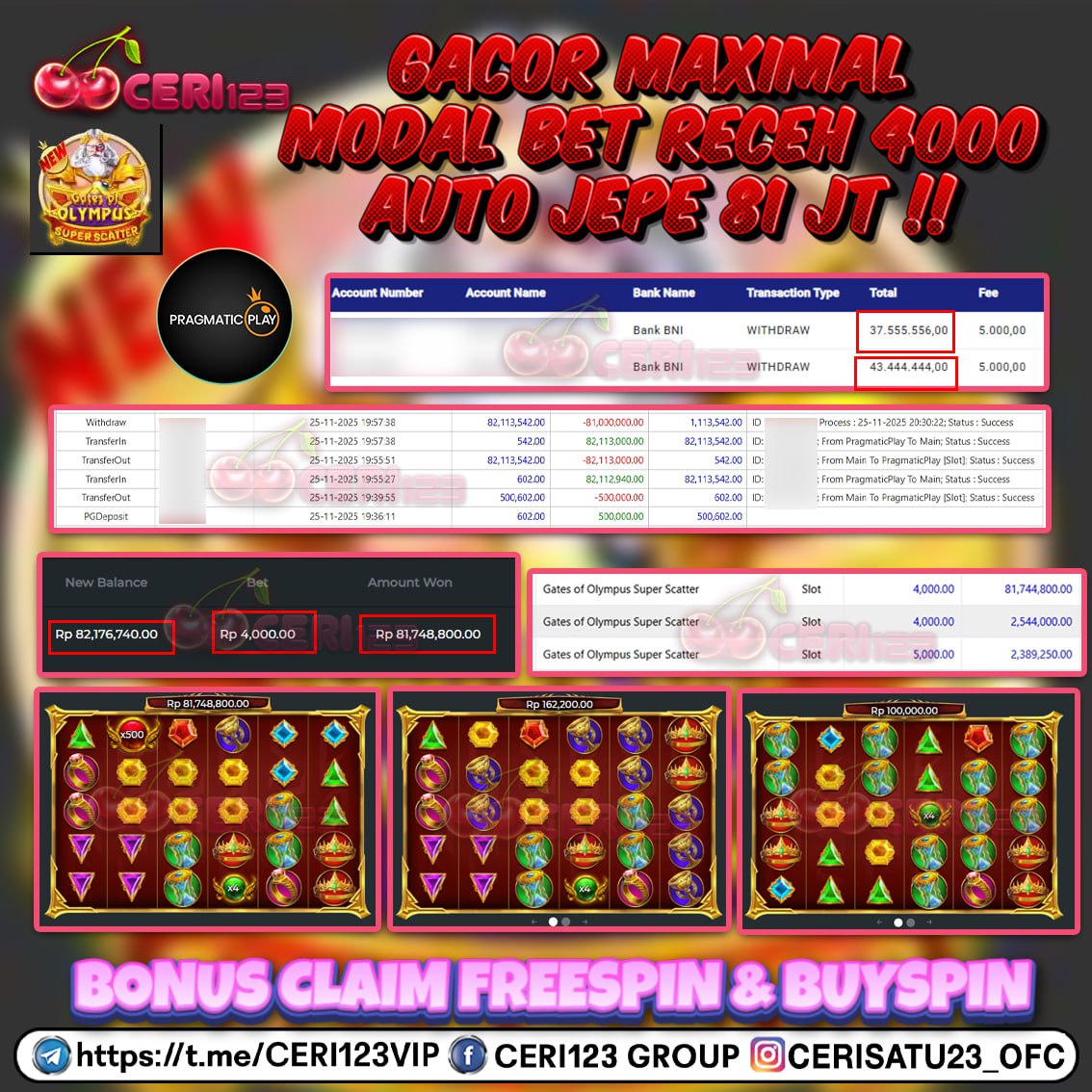 CERI123 JACKPOT SLOT GATES OF OLYMPUS SUPER SCATTER RP 81.000.000 ID : DON***