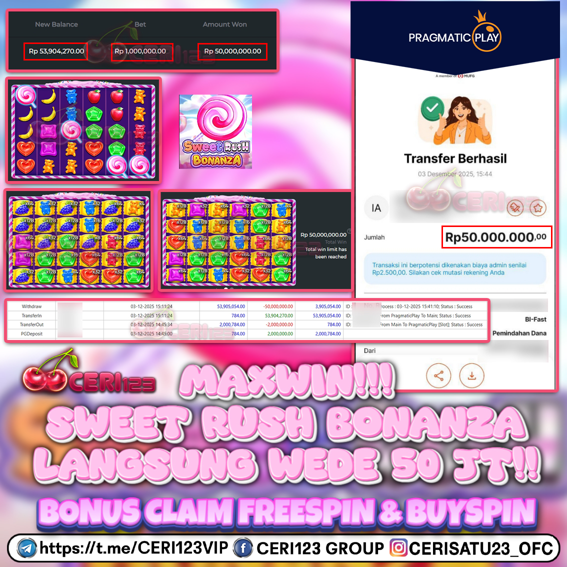 CERI123 JACKPOT SLOT SWEET RUSH BONANZA RP 50.000.000 ID : REN***